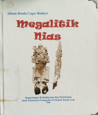 Image of Album Benda Cagar Budaya Megalitik Nias