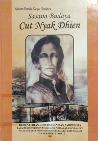 Image of Album Benda Cagar Budaya
Sasana Budaya Cut Nyak Dhien