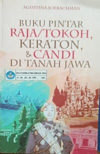 Image of Buku Pintar Raja/Tokoh Keraton Dan Candi Di Tanah Jawa