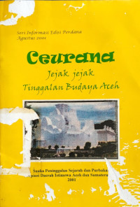 Image of Ceurana 
Jejak-Jejak Tinggalan Budaya Aceh