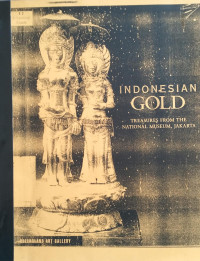 Image of Indonesian Gold 
Treasures From The National Museum, Jakarta (copy)