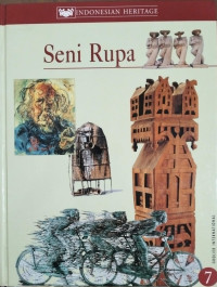 Image of Indonesian Heritage 7 : Seni Rupa