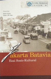 Image of Jakarta Batavia
Esai Sosio-Kultural