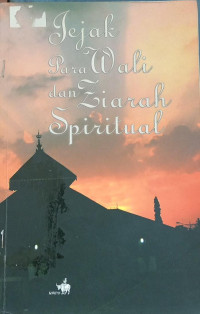Image of Jejak Para Wali Dan Ziarah Spiritual