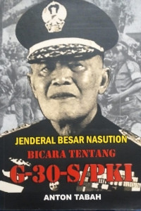 Image of Jenderal Besar Nasution
Bicara Tentang G-30-S/PKI
