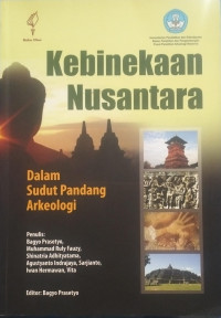 Image of Kbinekaan Nusantara : Dalam Sudut Arkeologi