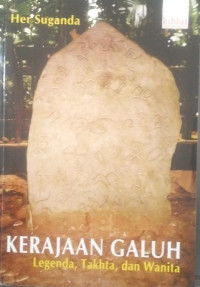 Image of Kerajaan Galuh 
Legenda, Takhta,  Dan Wanita