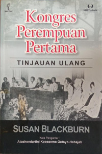 Image of Kongres Perempuan Pertama ; Tinjauan Ulang
