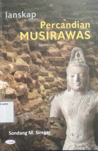 Image of Lanskap Percandian Musirawas