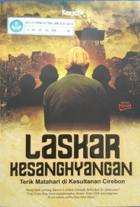 Image of Laskar Kesanghyangan
Terik Matahari Di Kesultanan Cirebon