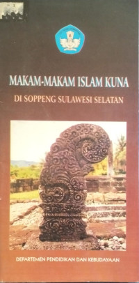 Image of Makam-Makam Islam Kuna Di Soppeng Sulawesi Selatan