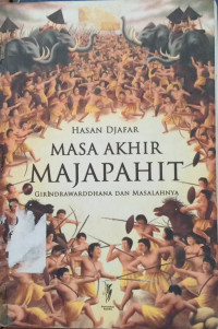 Image of Masa Akhir Majapahit ; Girindrawarddhana Dan Masalahnya