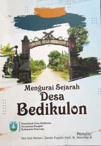 Image of Mengurai Sejarah Desa Bedikulon