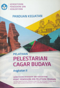 Image of Panduan Kegiatan Pelatihan Pelestarian Cagar Budaya