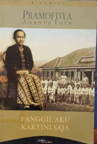 Image of Panggil Aku Kartini Saja