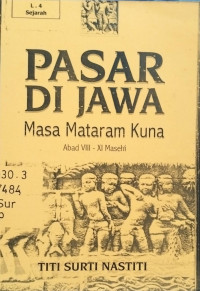 Image of Pasar Di Jawa Masa Mataram Kuna Abad VIII-XI Masehi (Copy)