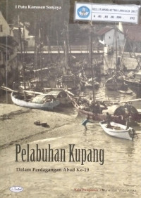 Image of Pelabuhan Kupang
Dalam Perdagangan Abad Ke-19