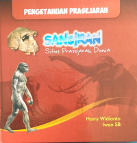 Image of Pengetahuan Prasejarah
Sangiran Situs Prasejarah Dunia