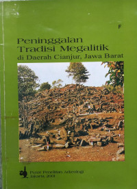 Image of Peninggalan Tradisi Megalitik Di Daerah Cianjur Jawa Barat
