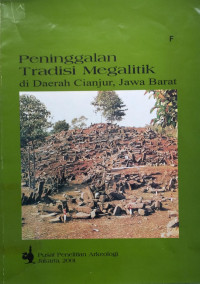 Image of Peninggalan Tradisi Megalitik Di Daerah Cianjur Jawa Barat