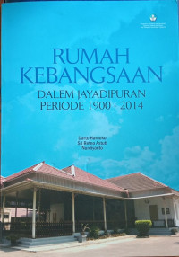 Image of Rumah Kebangsaan Dalem Jayadipura Periode 1900-2014