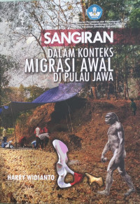 Image of Sangiran Dalam Konteks Migrasi Awal Di Pulau Jawa