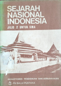 Image of Sejarah Nasional Indonesia Jilid 2 Untuk SMA