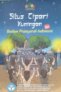 Image of Situs Cipari Kuningan
Budaya Prasejarah Indonesia