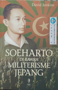 Image of Soeharto Dibawah Militerisme Jepang