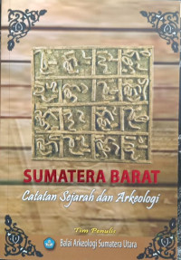 Image of Sumatera Barat ; Catatan Sejarah Dan Arkeologi