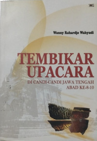 Image of Tembikar Upcara Di Candi-Candi Jawa Tengah Abad Ke-8 - 10