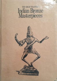 Image of The Great Tradition 
Indian Bronze Masterpieces