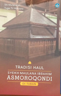 Image of Tradisi Haul Syekh Maulana Ibrahim Asmoroqondi Di Tuban